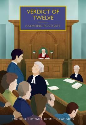 Verdict of Twelve - Raymond Postgate - cover