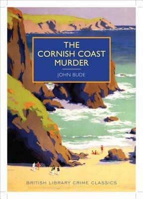 The Cornish Coast Murder - John Bude - cover