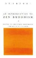 An Introduction To Zen Buddhism