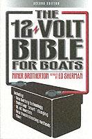 The 12 Volt Bible for Boats