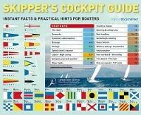 Skipper's Cockpit Guide: Instant Facts and Practical Hints for Boaters - Bo Streiffert - cover