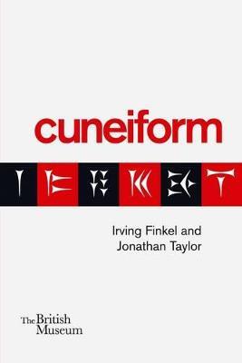Cuneiform - Irving Finkel,Jonathan Taylor - cover