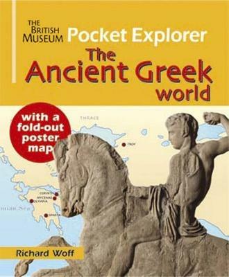 The British Museum Pocket Explorer The Ancient Greek World - Richard Woff - cover