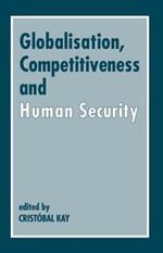 Globalization, Competitiveness and Human Security