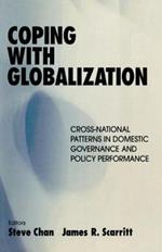 Coping with Globalization: Cross-National Patterns in Domestic Governance and Policy Performance