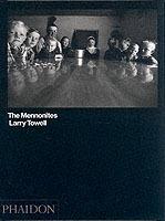 The Mennonites. Ediz. inglese