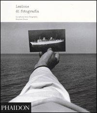 Lezione di fotografia. La natura delle fotografie. Ediz. illustrata - Stephen Shore - copertina