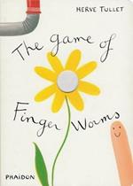 The game of Finger Worms. Ediz. illustrata
