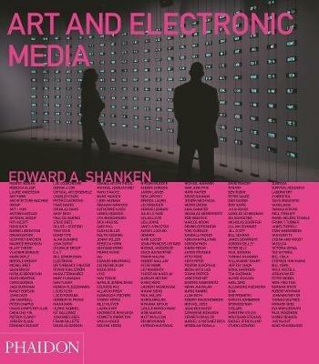 Art and electronic media - Edward A. Shanken - copertina