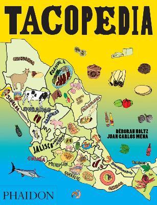 Tacopedia - Deborah Holtz,J. Carlos Mena - copertina