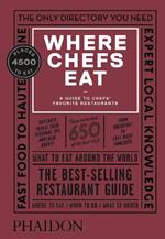 Where Chefs Eat: A Guide to Chefs' Favorite Restaurants