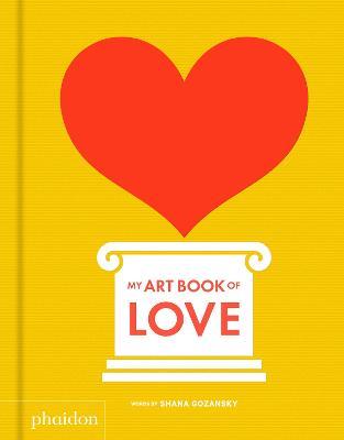 My Art Book of Love - Shana Gozansky - cover