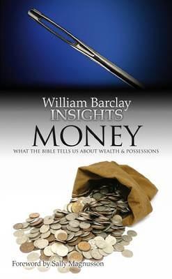 Money: What the Bible Tells Us About Wealth and Possessions - William Barclay - cover