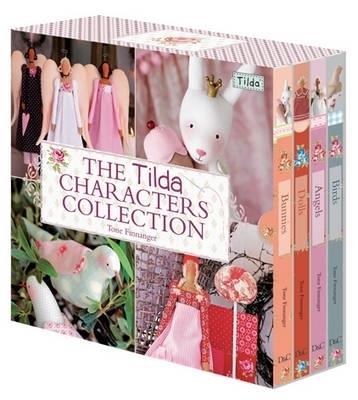 The Tilda Characters Collection: Birds, Bunnies, Angels and Dolls - Tone Finnanger - cover