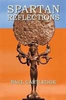 Spartan Reflections - Paul Cartledge - cover