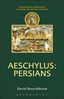 Aeschylus: Persians - David Rosenbloom - cover