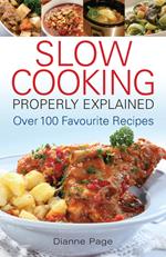 Slow Cooking Properly Explained