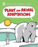 Plant and Animal Adaptations