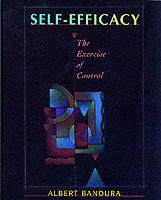 Self Efficacy: The Exercise of Control - Albert Bandura - cover