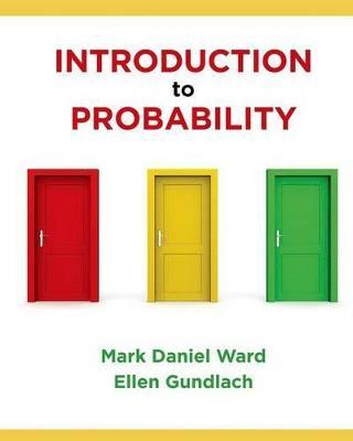 Introduction to Probability - Mark Daniel WARD,Elisabeth A Gundlach - cover