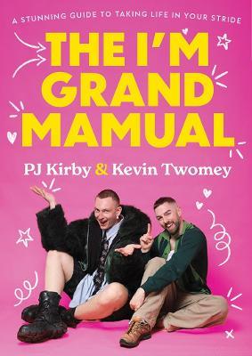 The I'm Grand Mamual - PJ Kirby,Kevin Twomey - cover