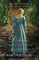 Dawn at Emberwilde - Sarah E. Ladd - cover