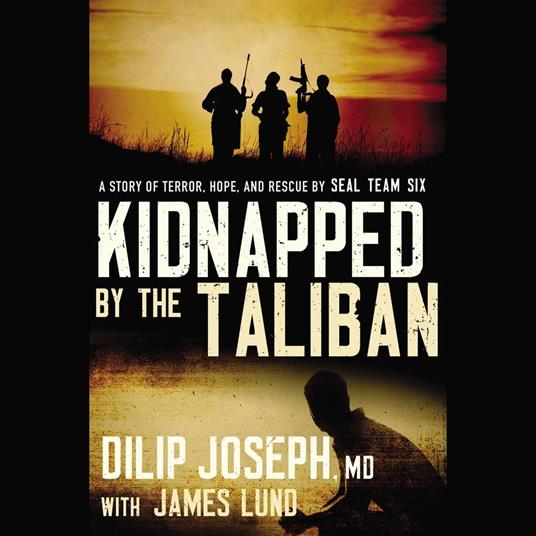 Kidnapped by the Taliban