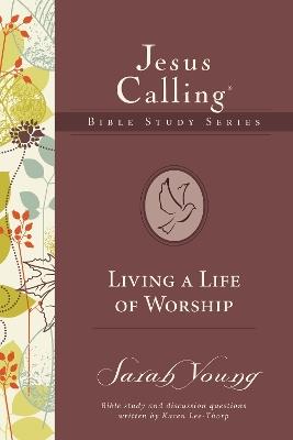 Living a Life of Worship - Sarah Young - cover