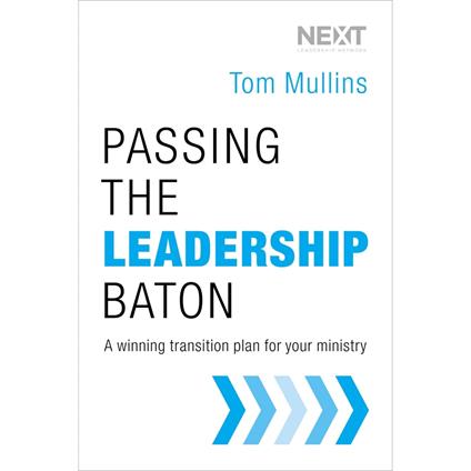 Passing the Leadership Baton