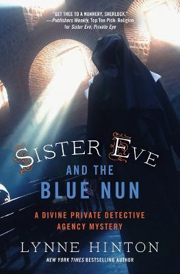 Sister Eve and the Blue Nun - Lynne Hinton - cover