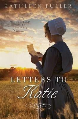 Letters to Katie - Kathleen Fuller - cover