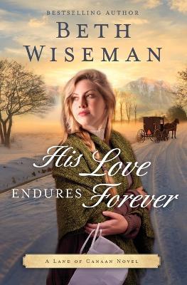 His Love Endures Forever - Beth Wiseman - cover
