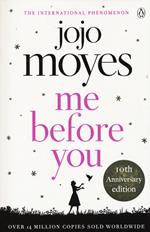 Me Before You: The international bestselling phenomenon