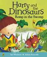 Harry and the Dinosaurs Romp in the Swamp