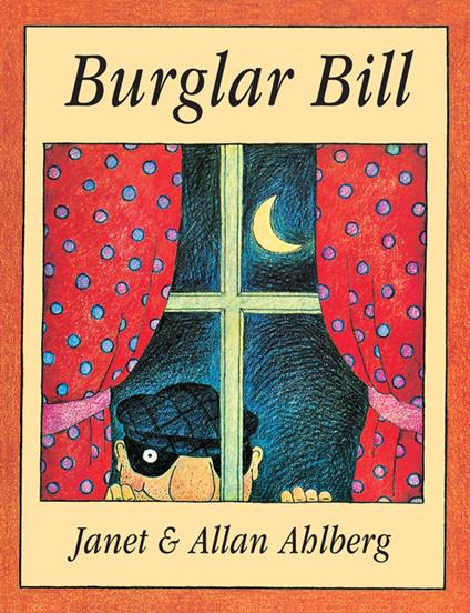 Burglar Bill - Allan Ahlberg - ebook