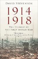 1914-1918: The History of the First World War - David Stevenson - cover