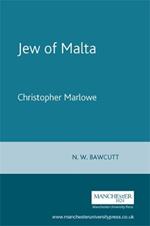 The Jew of Malta: Christopher Marlowe