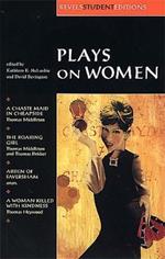 Plays on Women: Anon, Arden of Faver