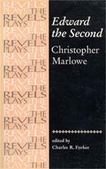 Edward the Second: Christopher Marlowe