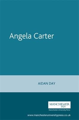 Angela Carter - Aidan Day - cover