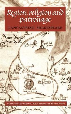 Region, Religion and Patronage: Lancastrian Shakespeare - cover