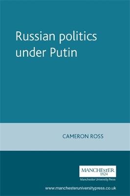 Russian Politics Under Putin - cover