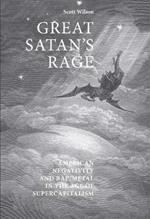 Great Satan's Rage: American Negativity and Rap/Metal in the Age of Supercapitalism