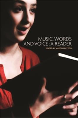 Music, Words and Voice: A Reader - cover