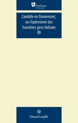 Candide En Dannemarc, Ou l'Optimisme Des HonneTes Gens: Voltaire - cover