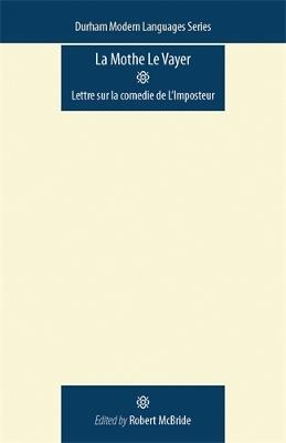 La Mothe Le Vayer: Lettre Sur La Comedie De L'Imposteur - cover