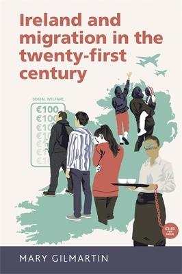 Ireland and Migration in the Twenty-First Century - Mary Gilmartin - cover