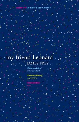 My Friend Leonard - James Frey - cover