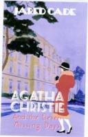 Agatha Christie and the Eleven Missing Days