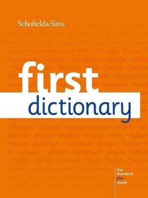 First Dictionary - Schofield & Sims - cover